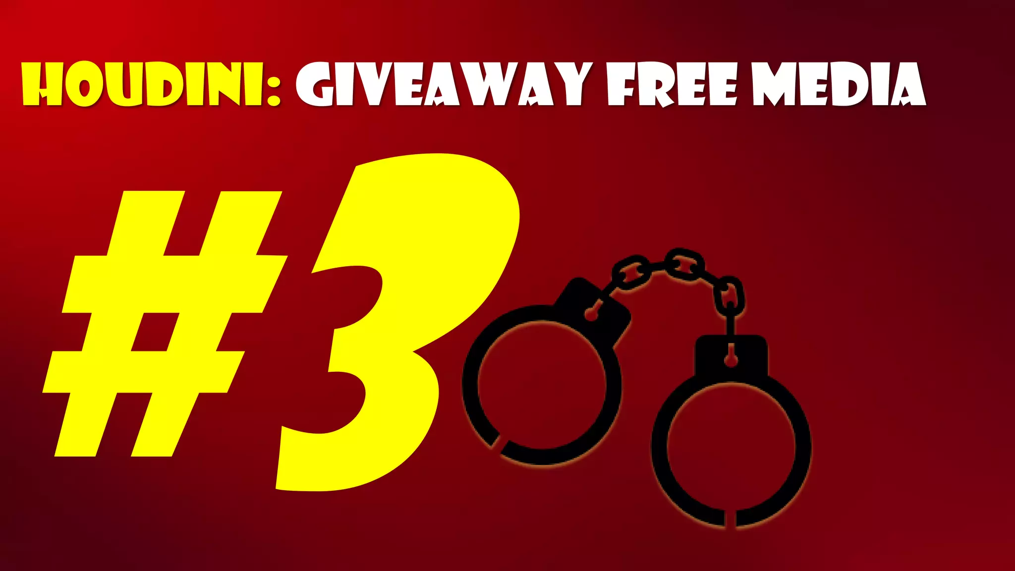 Houdini: GiveawayfreeMedia  