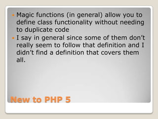 PHP 5 Magic Methods | PPTX