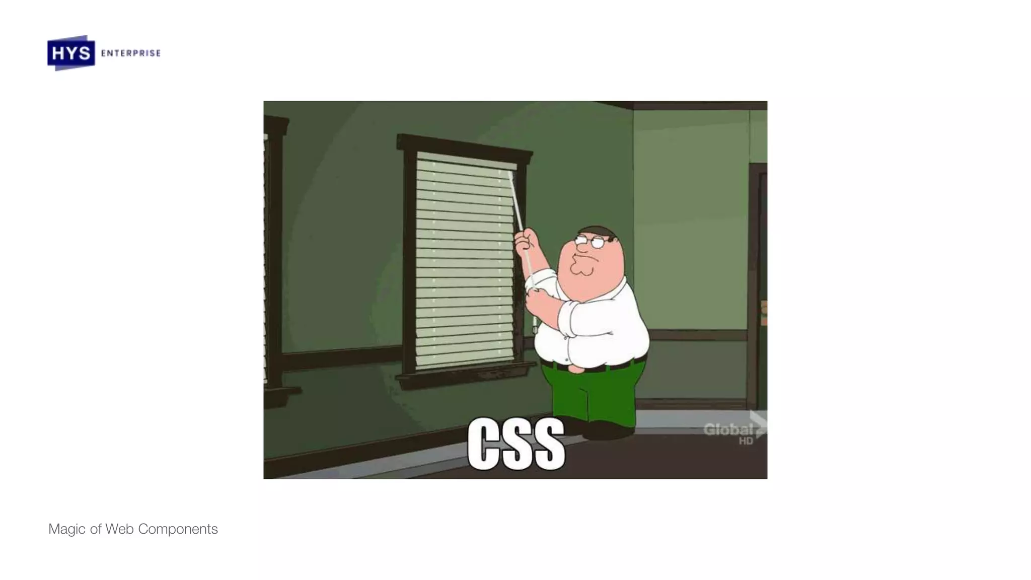 Magic of Web Components
 