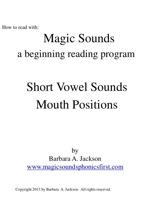Magic sounds short vowel sounds mouth positions