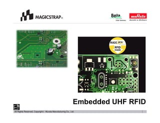Embedded UHF RFID
 