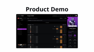 Product Demo
 