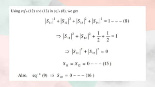Using eq’n (12) and (13) in eq’n (8), we get
 