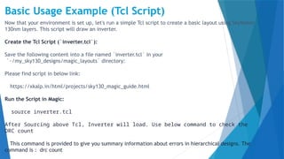 Source Tcl Script MAGIC TOOL Installation and Usage open source tool.pptx
