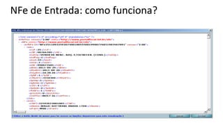 NFe de Entrada: como funciona?
 