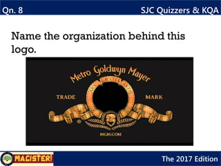 Qn. 9 SJC Quizzers & KQA
The 2017 Edition
Name the brand being advertised in these images.
 