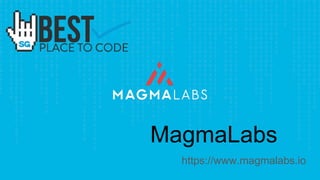 MagmaLabs
https://www.magmalabs.io
 