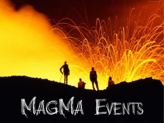 MAGMA Events
 
