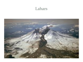 Lahars

 