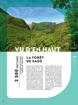 LaDrômeleMagazineP44-45COUPSDECŒUR
Parcourez l’une des dernières rivières
sauvages de France en quinze escales
illustrées....