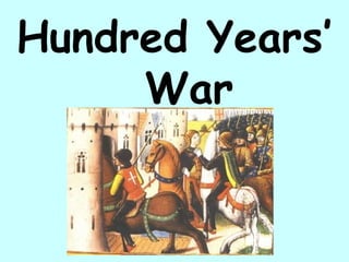 Hundred Years’ War 