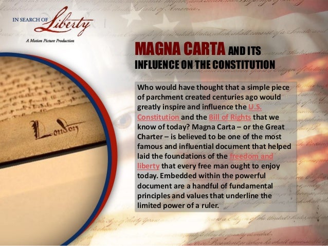 MAGNA CARTA AND ITS INFLUENCE ON THE CONSTITUTION