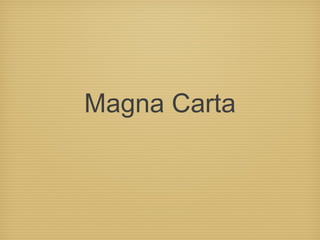 Magna Carta
 
