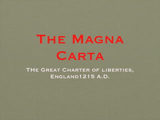 The Magna Carta ,[object Object]