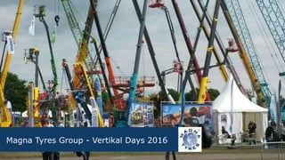 Magna Tyres Group - Vertikal Days 2016
 