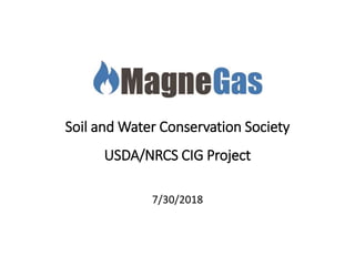 Soil and Water Conservation Society
USDA/NRCS CIG Project
7/30/2018
 