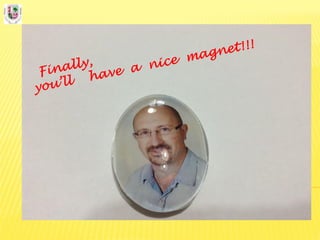 Magnet.   father's day