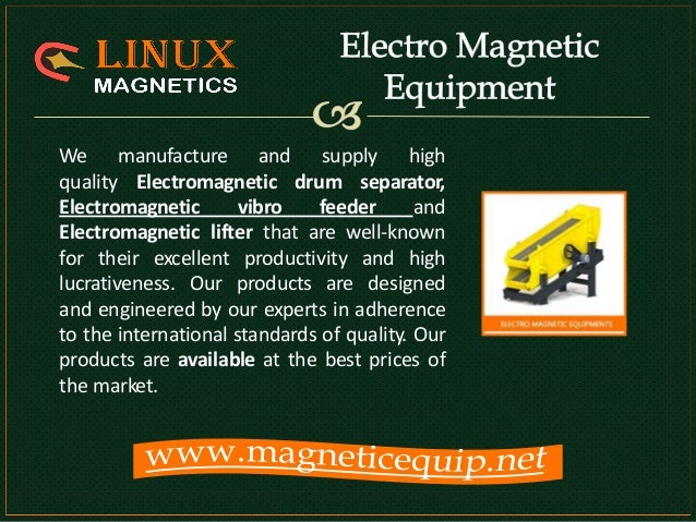 Magnetic Equipment Manufacturer In India