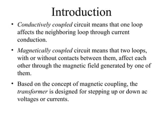 Magnetically Coupled Circuits.ppt for EEE students | PPT