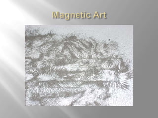 Magnetic Art 