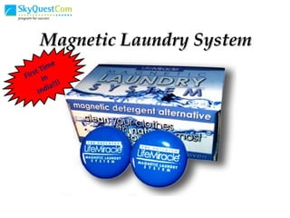 Magnetic Laundry System First Time  In India!!! 