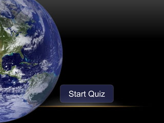 Start Quiz
 