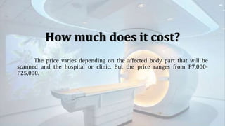 Magnetic Resonance Imaging (MRI) | PPTX