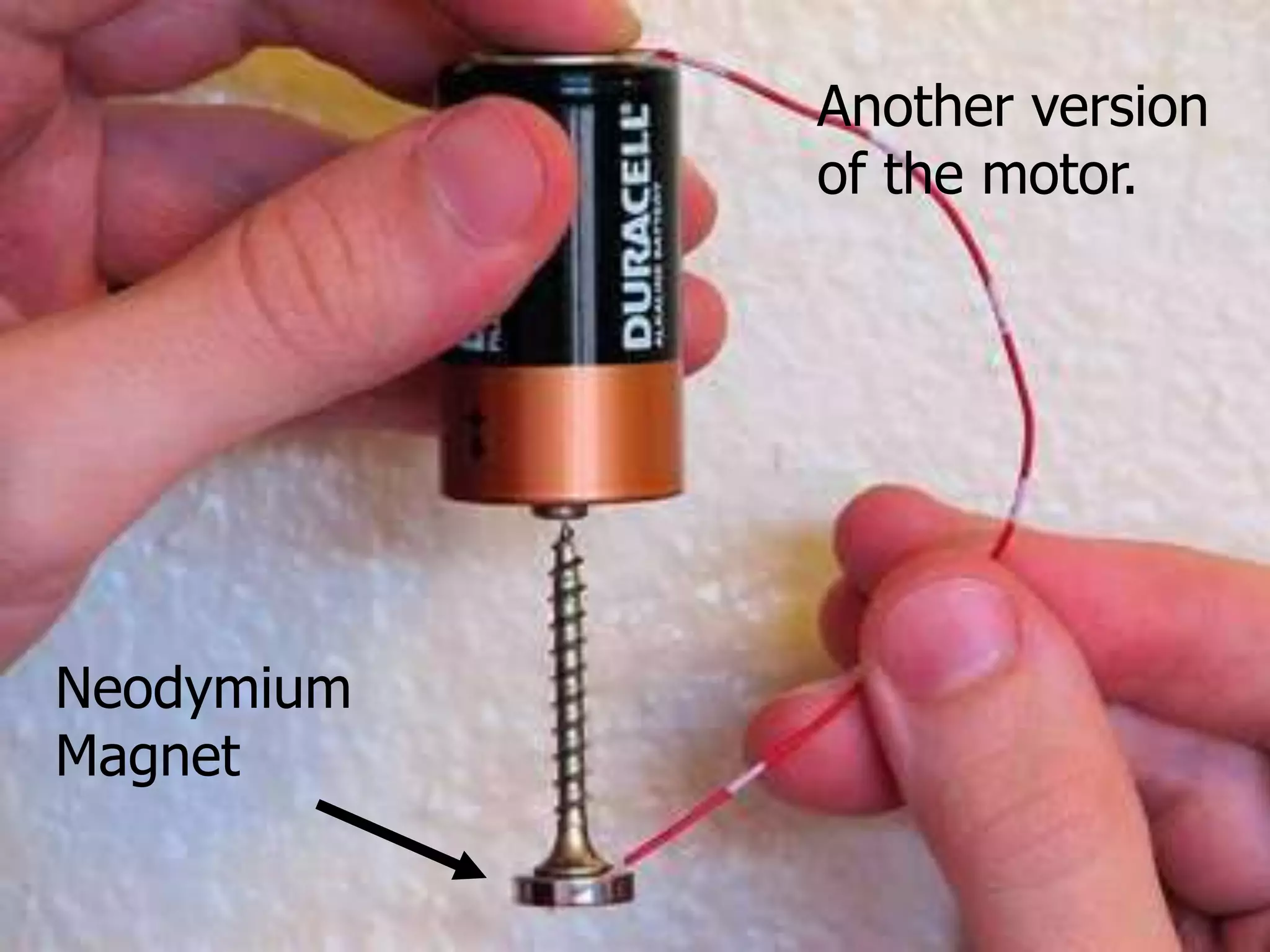 Another version
of the motor.
Neodymium
Magnet
 