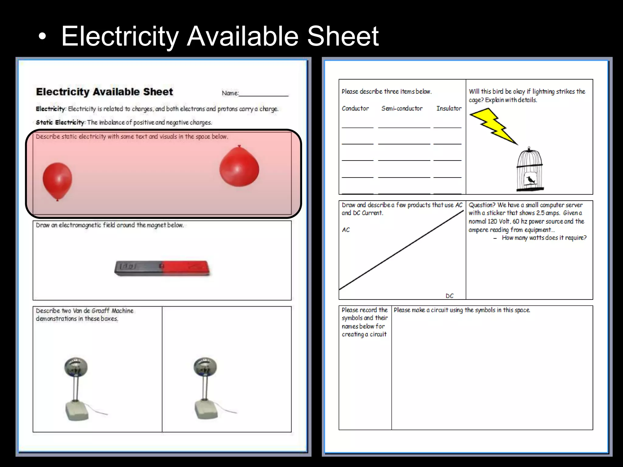 • Electricity Available Sheet
 