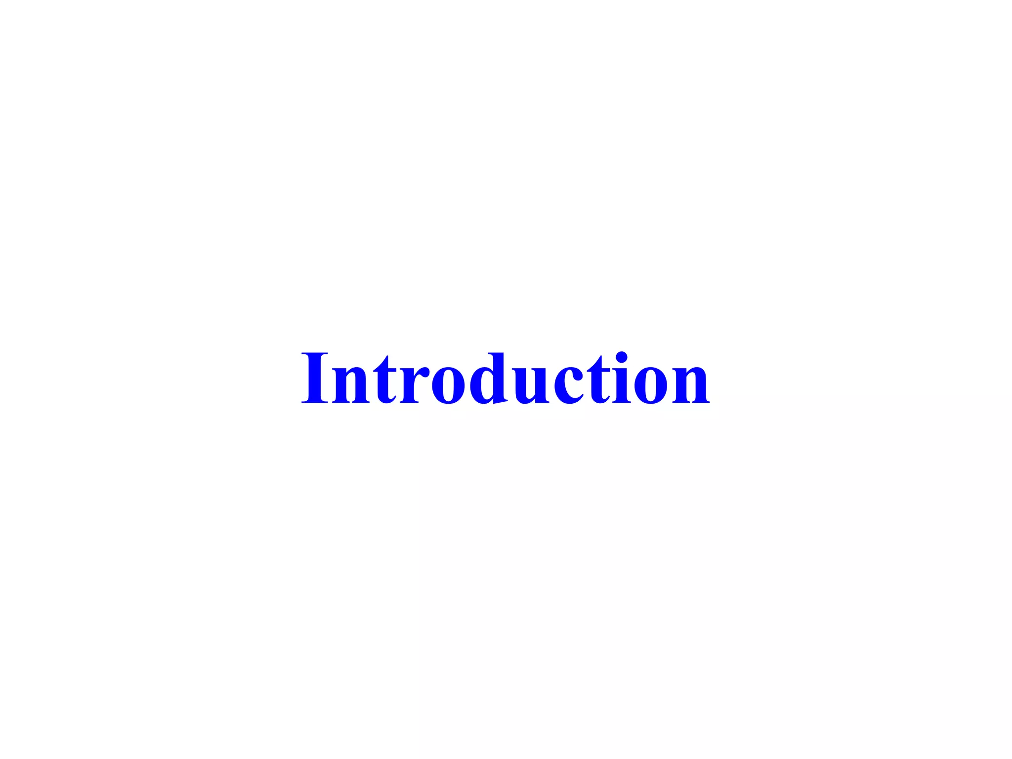 Introduction
 