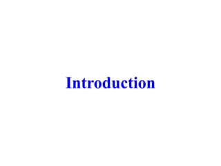 Introduction
 