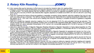 2. Rotary Kiln Roasting………………..(CONT.)
 