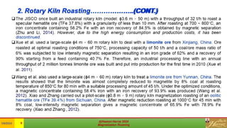 2. Rotary Kiln Roasting………………..(CONT.)
 