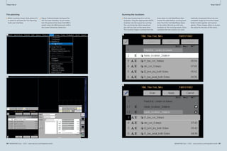How-Clinical I-do-Cardiovascular 
it How-I-do-it 
68 MAGNETOM Flash 1/2011 · www.siemens.com/magnetom-world 
Cardiovascular Clinical 
MAGNETOM Flash · 1/2011 · www.siemens.com/magnetom-world 69 
· 1/2011 · www.siemens.com/magnetom-world 2010 Tim planning 
■ When running a lower limb protocol it 
is useful to activate the Tim Planning 
Suite user interface. 
Running the localizers 
■ First step to planning is to run the 
localizers. Drag the appropriate HASTE 
localizer into the queue for running. 
You can bring the other sequences 
you will run over at the same time. 
This localizer begins running from the 
■ Figure 3 demonstrates the layout for 
the Tim User Interface. At our institu-tion 
the protocol for lower limb MRI is 
saved under the MSK protocols within 
the Lower Extremity subsection. 
knee down to mid tibia/fibula then 
moves the table before running local-izers 
from the mid tibia/fibula down 
to the ankle. We end up with two 
localizers in the running queue. Once 
complete the two stations are auto-matically 
composed Inline into one 
complete image for the entire lower 
limbs in both sagittal and coronal 
planes. These images allow us to plan 
the setup for the rest of the scans. 
2 
3 
4 
5 
 