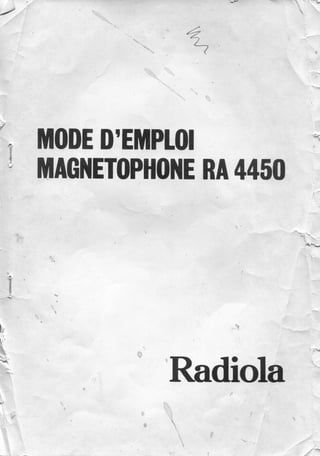 Mode d'emploi du Magnétophone Radiola RA 4450