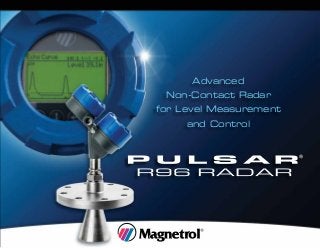 Advanced
Non-Contact Radar
for Level Measurement
and Control
 