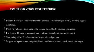 Magnetron Sputtering presentation of materials | PPTX