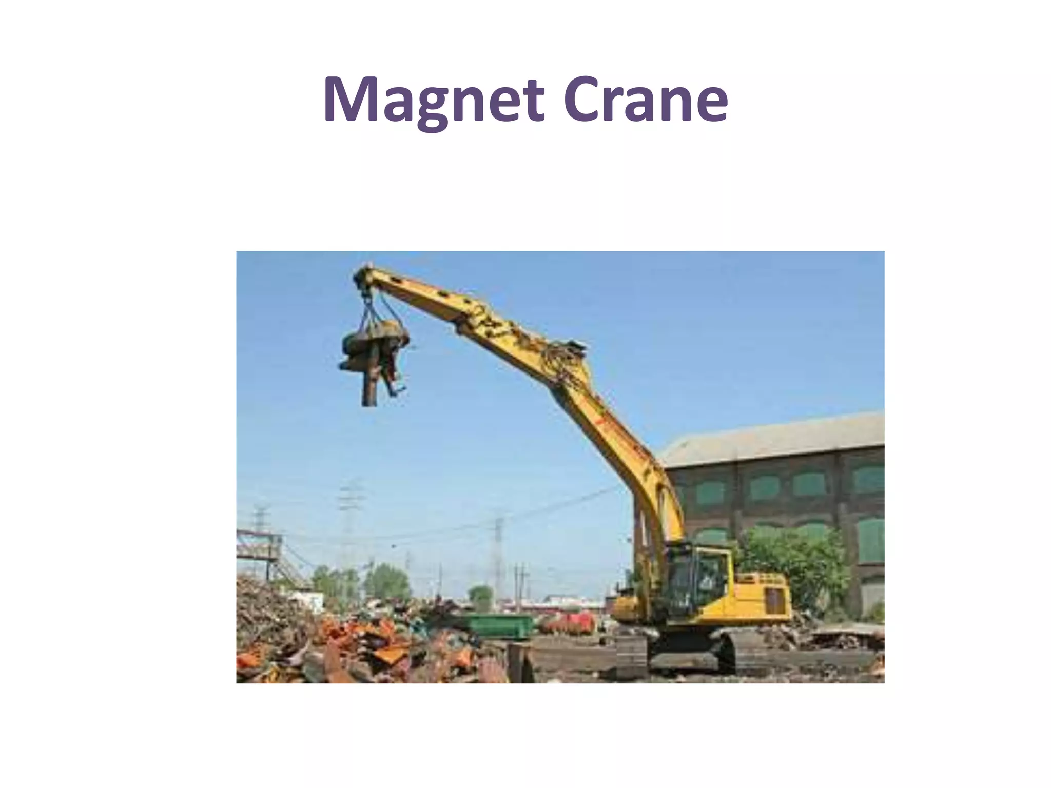 Magnet Crane