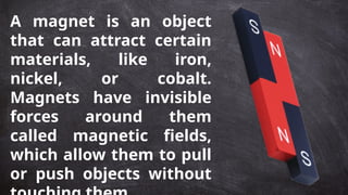 SCIENCE 4 FIRST QUARTERS MAGNETS POWERPOINT PRESENTATION | PPTX