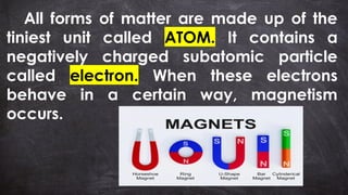 SCIENCE 4 FIRST QUARTERS MAGNETS POWERPOINT PRESENTATION | PPTX