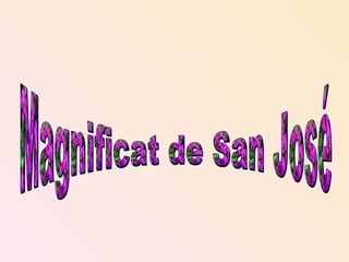 Magnificat de San José 