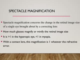 Magnification Slides Magnification ppt for bachelor of optomerty and vision science students ...