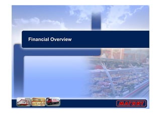 Financial OverviewFinancial Overview
 