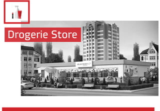 Drogerie Store
 