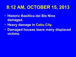 Magnitude 7.2 earthquake strikes the philippines 15 october 2013