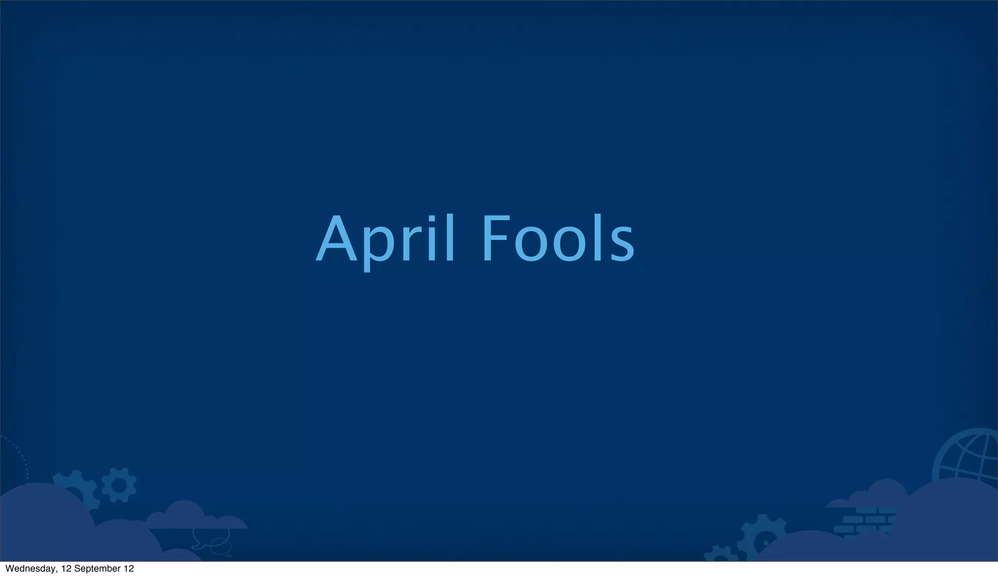 April Fools



Wednesday, 12 September 12
 