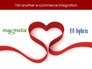 Yet another e-commerce integration
 