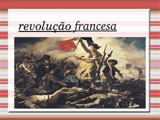 revolução  francesa 