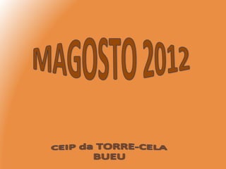 Magosto 2012