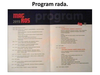 Program rada.
 